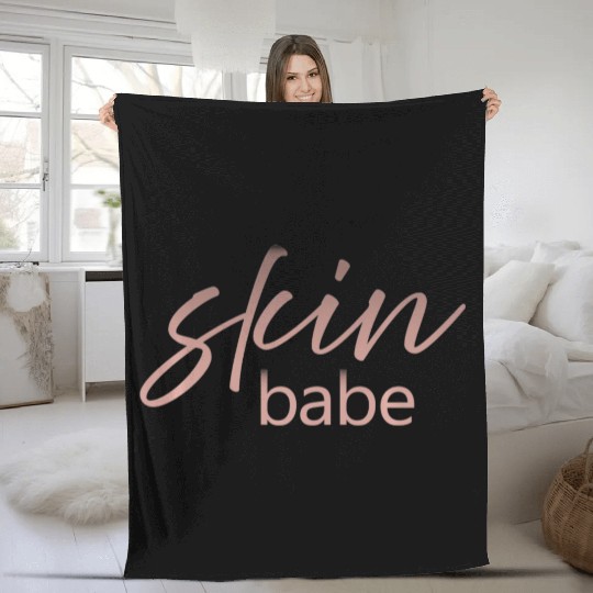 Skin Babe Skincare lover Skin Specialist Skin Fleece Blankets