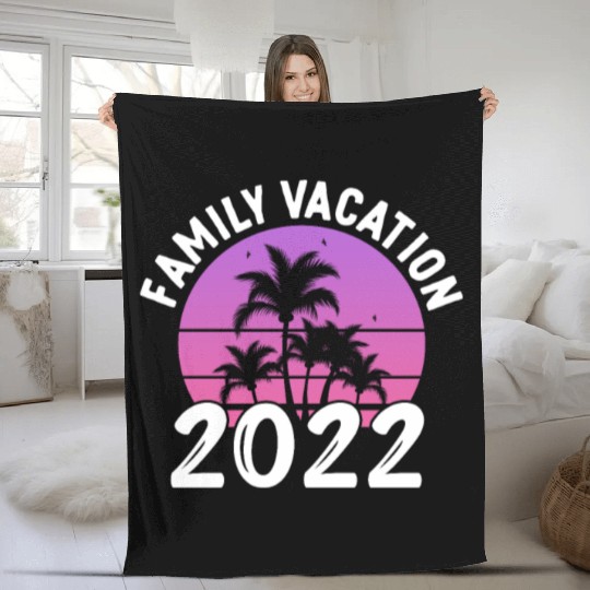 Family Vacation 2022 Fleece Blankets