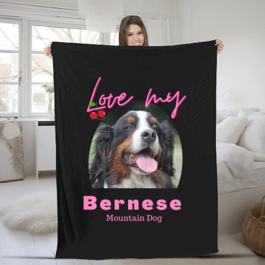 Love my Bernese Mountain Dog Girl Fleece Blankets