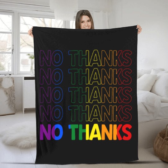 Gay Pride Rainbow No Thanks Retro Fleece Blankets