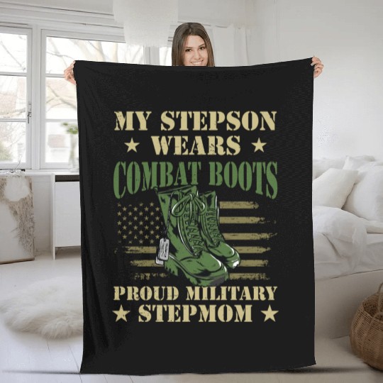 My Stepson Wears Combat Boots Proud Military Step Fleece Blankets