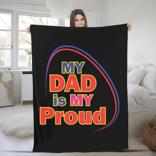 dad is my proud best design Fleece Blankets