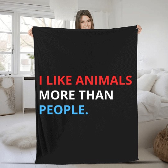 I Like Animals More Than People (Red, White & Blue Fleece Blankets