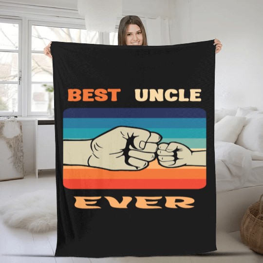 Best Uncle Ever Fleece Blankets