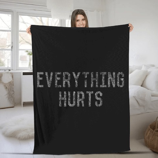 Workout Everything Hurts Vintage Gym Fleece Blankets
