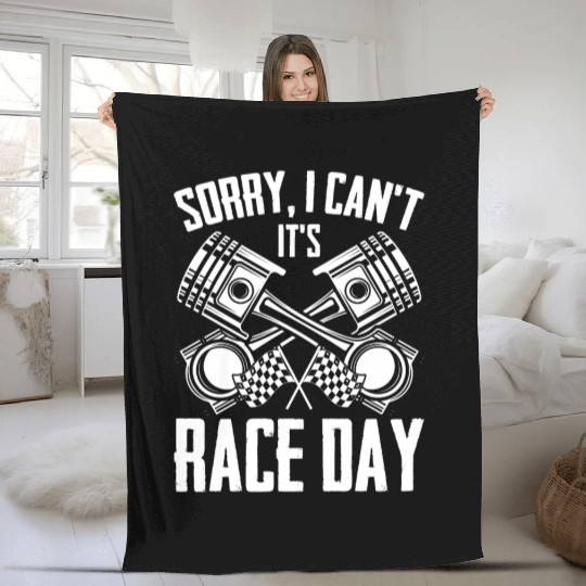 Sorry I Can't Funny Race Day Humor For Auto Fleece Blankets