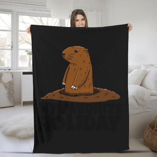 My Favourite Holiday Groundhog Fleece Blankets