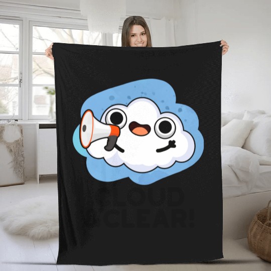 Cloud And Clear Funny Weather Pun Fleece Blankets