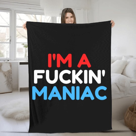 Fuckin' Maniac (Red, White and Blue version) Fleece Blankets