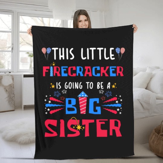 This Little Firecracker is going to be Big Sister Fleece Blankets