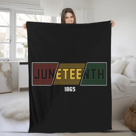 Juneteenth Black History Day Pride Gift Fleece Blankets