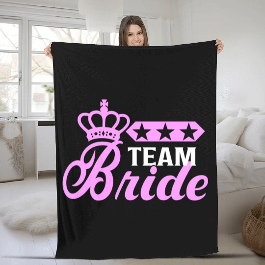Bachelorette Team Bride Wedding bachelorette party Fleece Blankets