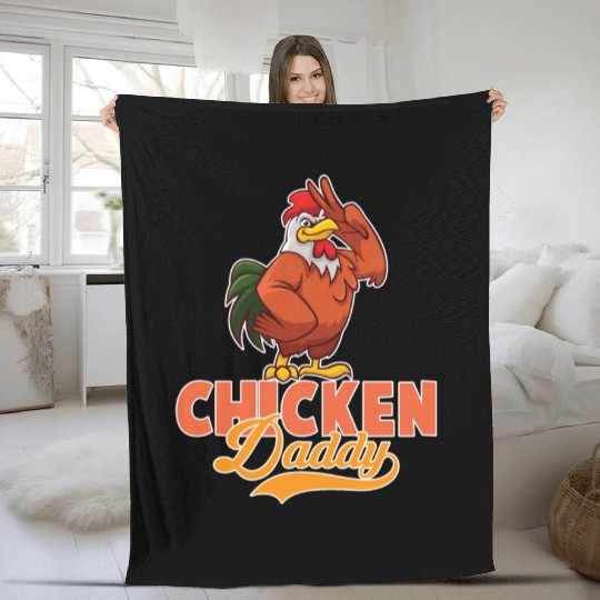 Chicken Daddy Chickens Chicken Father Fleece Blankets