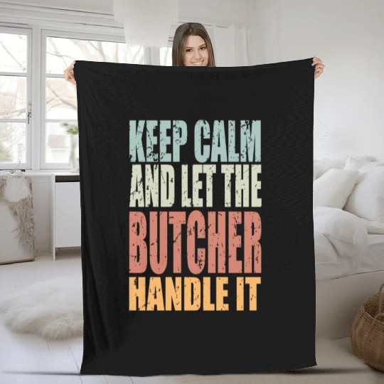 Keep Calm Butcher Spruch Butcher Gift Fleece Blankets
