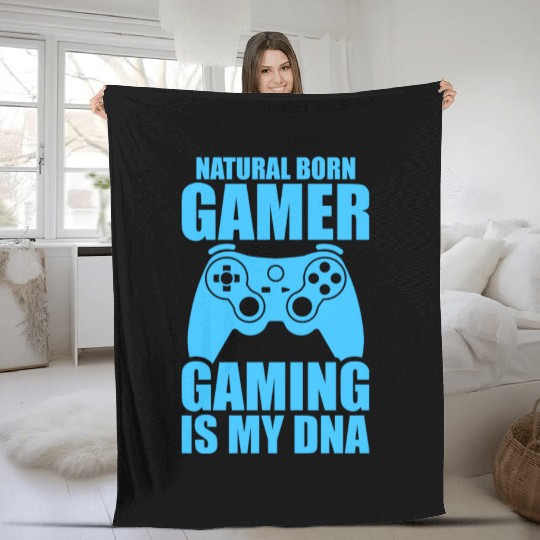 Natural Born Gamer Gaming Is My DNA Fleece Blankets