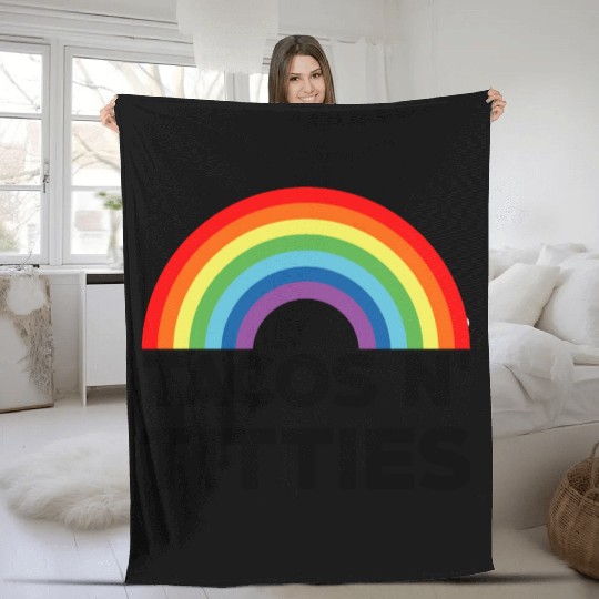 Tacos and Titties Funny LGBT Gay Pride Gifts LGBTQ Fleece Blankets