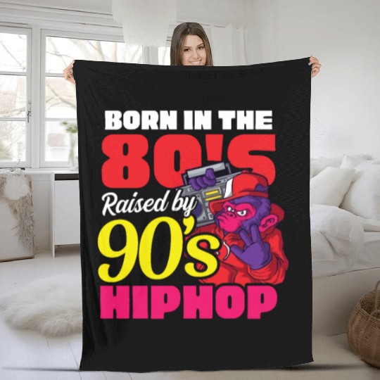 I Love The 90s Born In 80s Raised By 90s Hip Hop Fleece Blankets