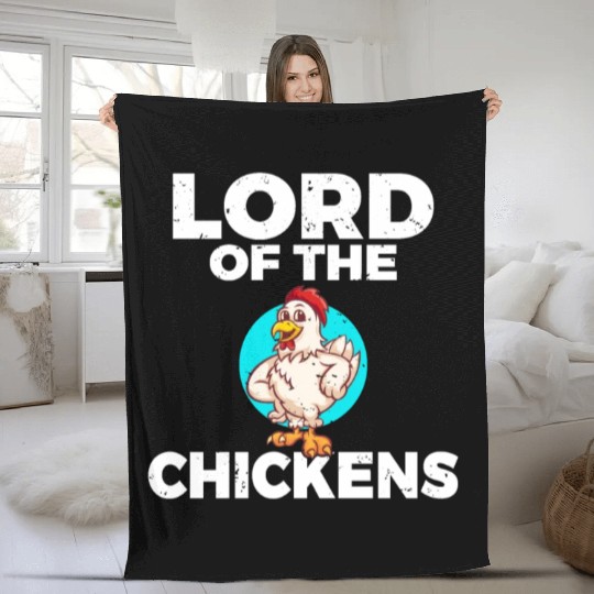 Lord of the Chickens farm sayings farmer chick Fleece Blankets