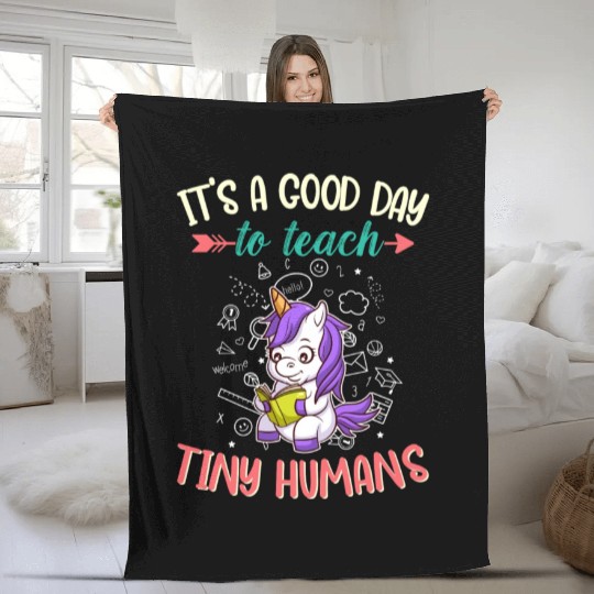 Good Day To Teach Tiny Humans Elementary Teacher Fleece Blankets