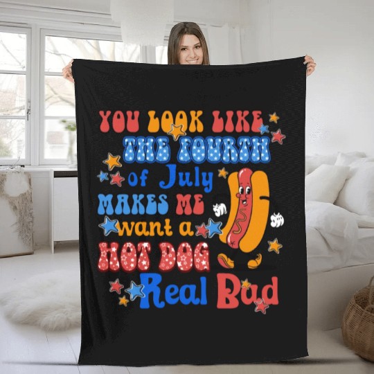 Makes Me Want A Hot Dog Real Bad 4th of July Fleece Blankets