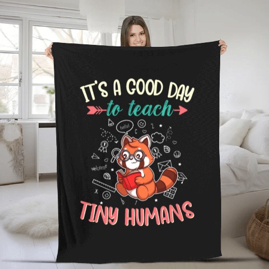 Good Day To Teach Tiny Humans Elementary Teacher Fleece Blankets