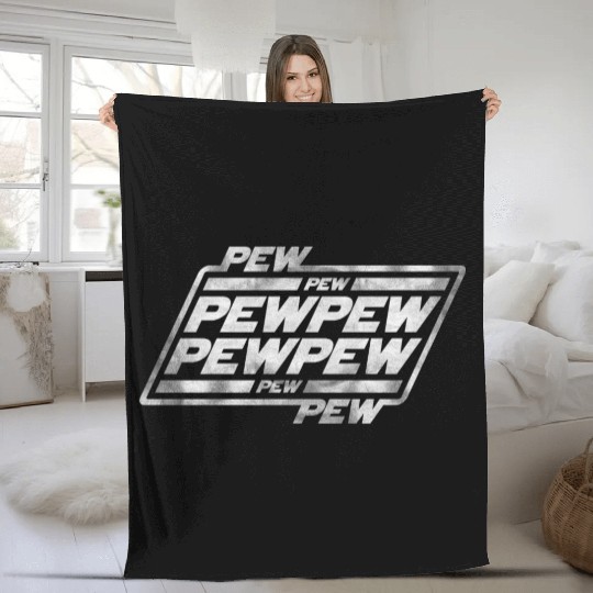 Pew Pew Pew Fleece Blankets