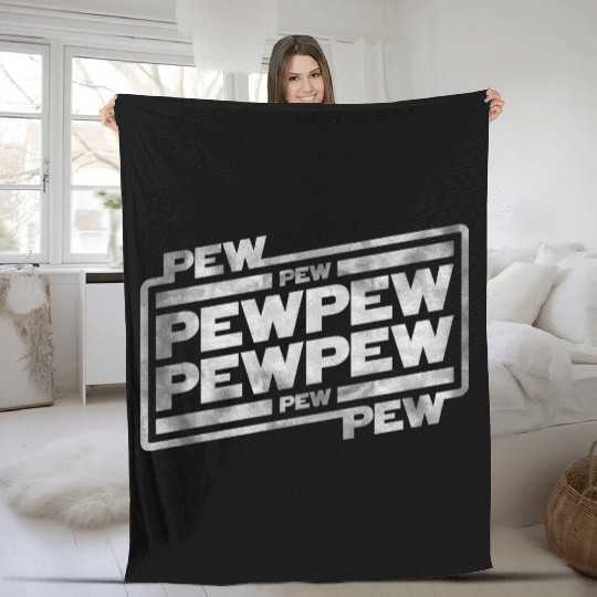 Pew Pew Pew Fleece Blankets