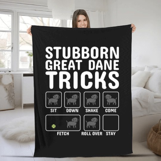 Stubborn Great Dane Tricks Fleece Blankets