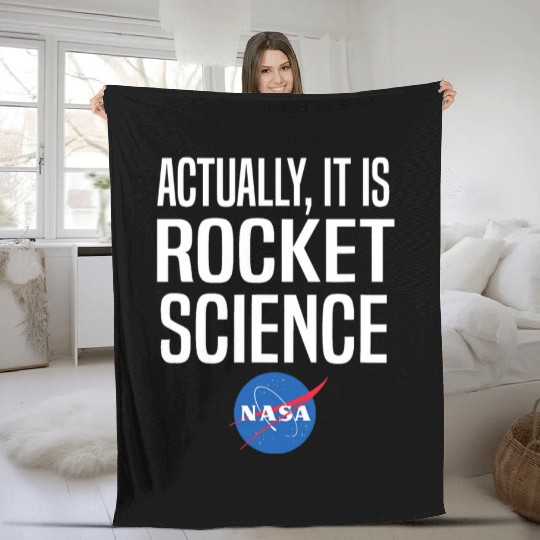 Actually It Is Rocket Science Graphic Fleece Blankets NASA