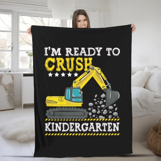 I'm Ready To Crush Kindergarten Construction Fleece Blankets