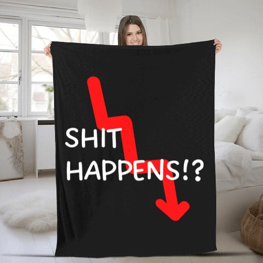 Market Crash Shit Happens Fleece Blankets