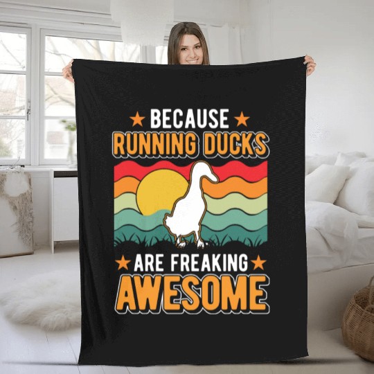 Because Running Ducks Are Freaking Awesome Fleece Blankets