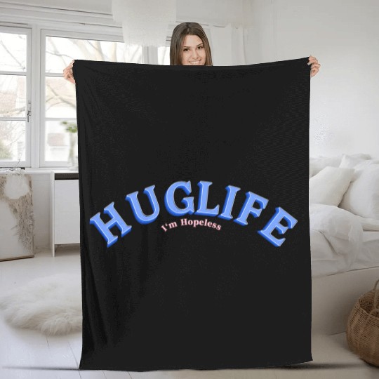 Hug Life Fleece Blankets