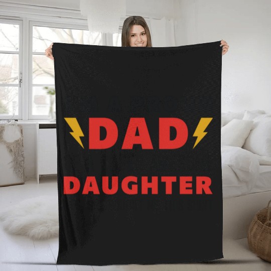 I’m A Proud Dad Of A Super Awesome Daughter Fleece Blankets