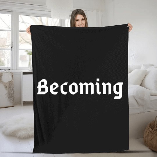 Becoming Fleece Blankets