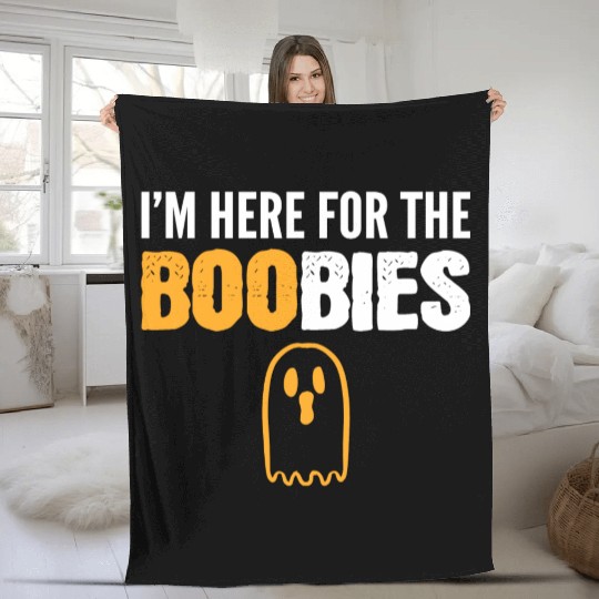 Here for BOObies Funny Person Gift Fleece Blankets