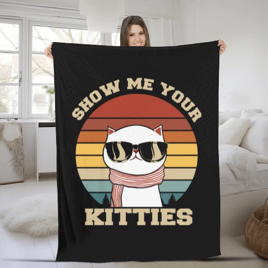 Show me your Kitties Cat Lover Fleece Blankets