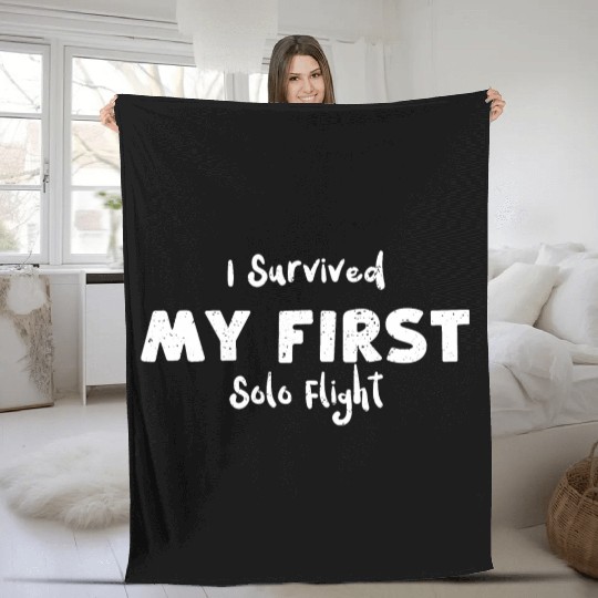 I Survived My First Solo Flight Fleece Blankets