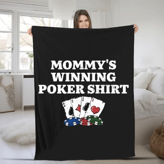 Mommy's Winning Poker Fleece Blankets Card Games Mom Card