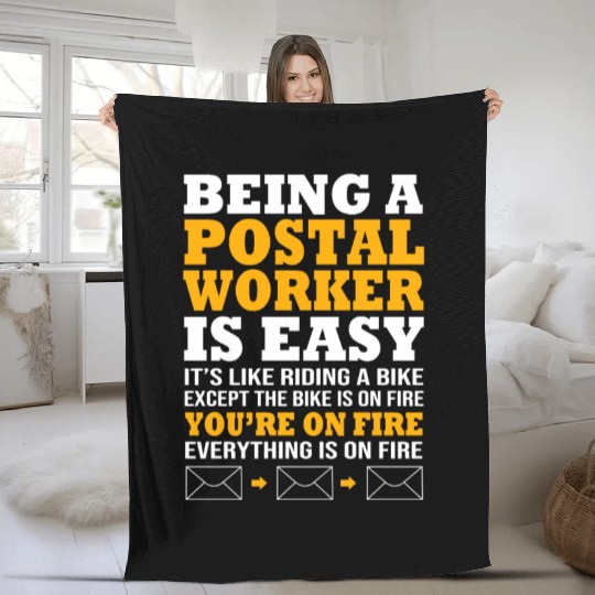 Being A Postal Worker Is Easy Funny Mailman Fleece Blankets