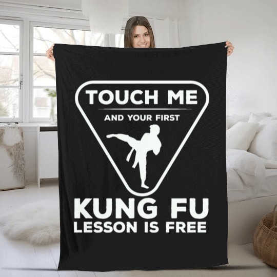 Touch For Your First Kung Fu Lesson Fleece Blankets