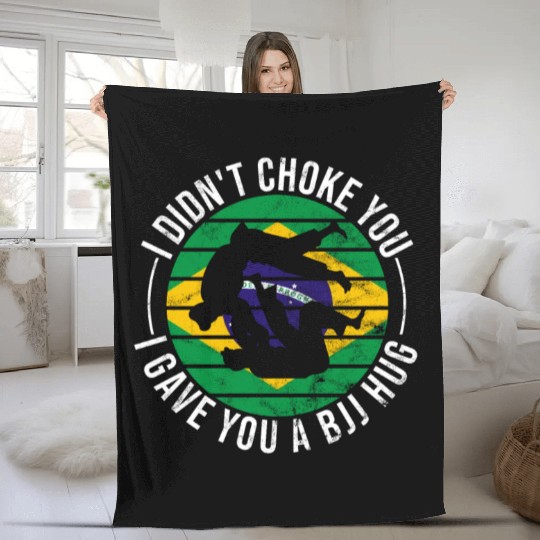 I Didn't Choke You BJJ Hug - Brazilian Jiu Jitsu Fleece Blankets