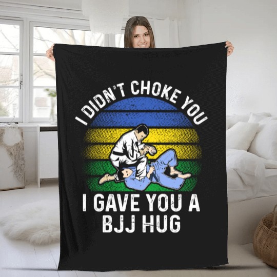 I Didn't Choke You BJJ Hug - Brazilian Jiu Jitsu Fleece Blankets
