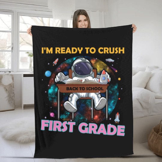 I'm Ready To Crush 1st Grade Back To School Youth Fleece Blankets