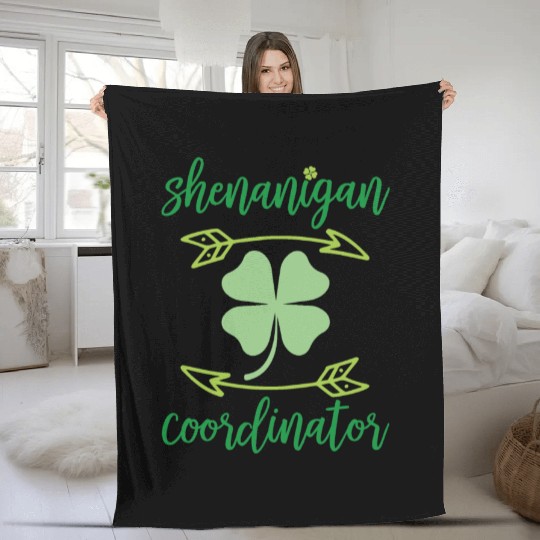Shenanigans Coordinator Funny Teacher St Patrick s Fleece Blankets