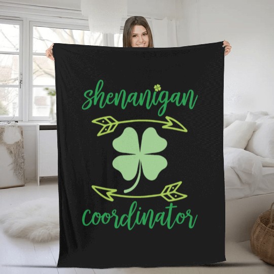 Shenanigans Coordinator Funny Teacher St Patrick s Fleece Blankets