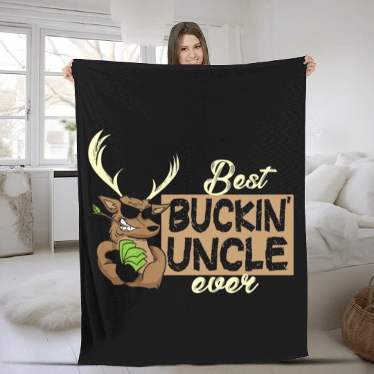 Best Buckin Uncle Ever Deer Hunter Fleece Blankets