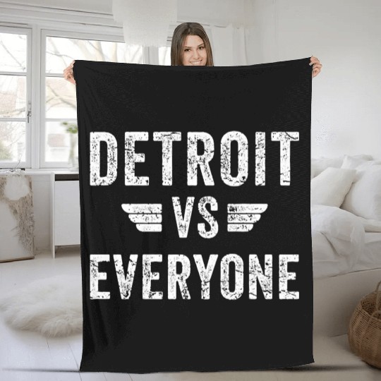 Detroit Vs Everyone Funny Michigan Fleece Blankets