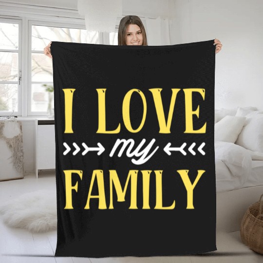 I Love My Family Reunion Families Gathering Fleece Blankets