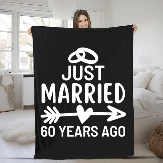 Just Married 60 Years Ago Wedding Anniversary Fleece Blankets